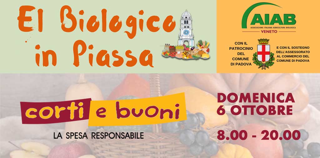 Biologico in Piassa a Padova 6 ottobre